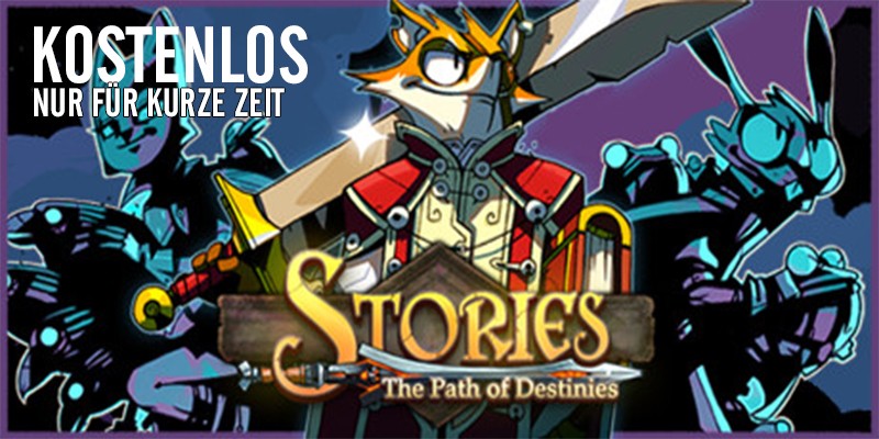 Stories: The Path of Destinies – Kostenlos!