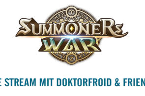 SUMMONERS WAR - Live Stream mit DoktorFroid und Freunden!
