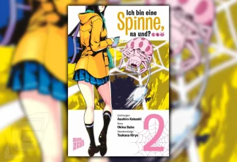 Isekai-Manga Ich bin eine Spinne, na und? - Review Band 2