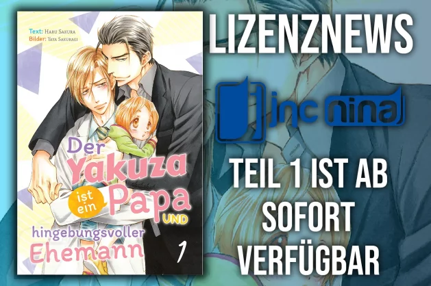 Boys Love Light Novel Der Yakuza ist ein Papa und … erscheint auf Deutsch!