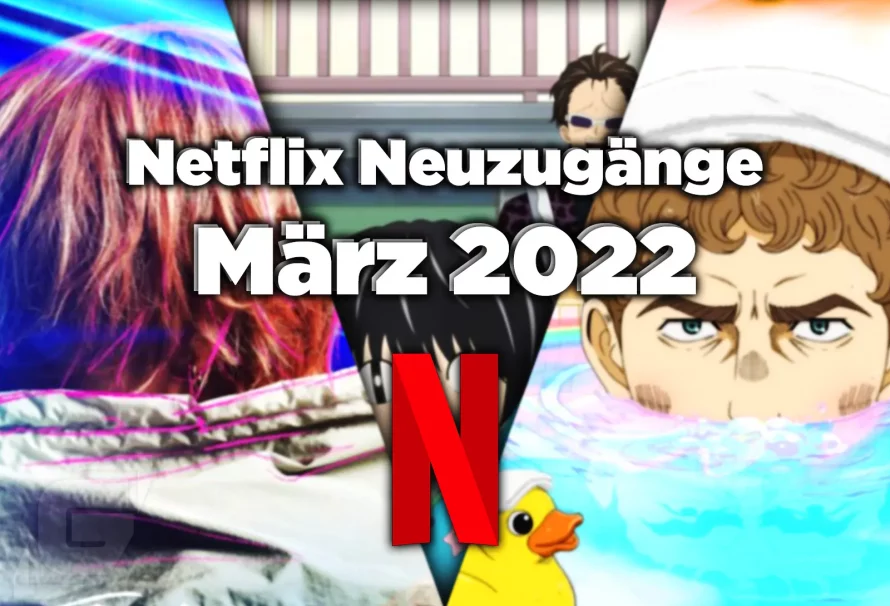 Netflix Anime-Neuzugänge im März 2022!