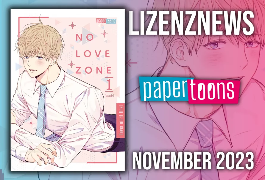 papertoons veröffentlicht neuen Boys-Love-Manhwa „No Love Zone“!