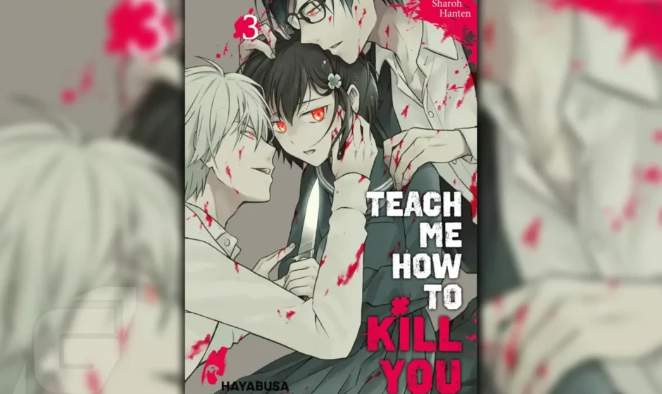 Review zum Thriller-Manga Teach me how to Kill you Band 03