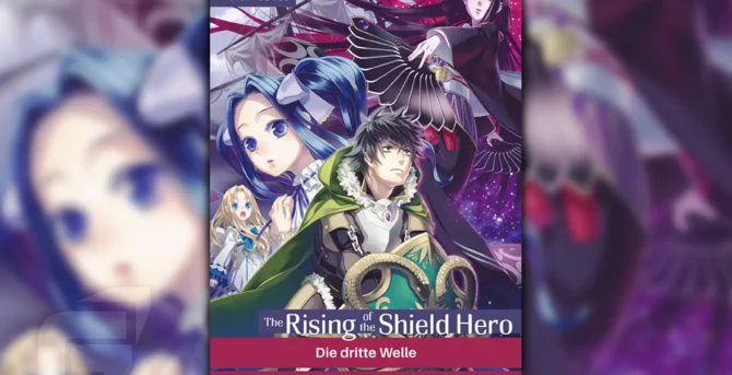 Review zur Light Novel The Rising of the Shield Hero Band 03