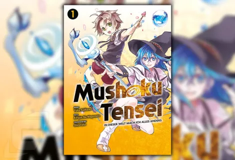 Isekai/Fantasy-Manga Mushoku Tensei Band 01 - Review + Gewinnspiel