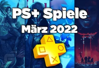 Das sind die PlayStation Plus Spiele im März 2022!