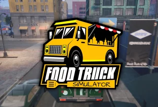 Food Truck Simulator - Die Vollversion im Test!