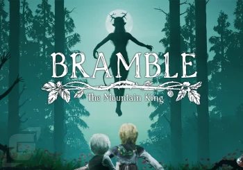 Bramble: The Mountain King -Die Review