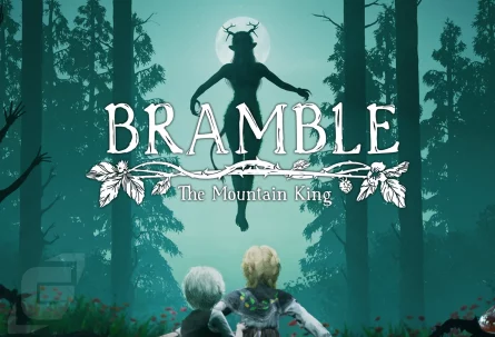 Bramble: The Mountain King -Die Review