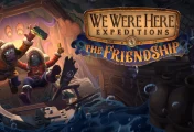 We Were Here Expeditions: The FriendShip - im Test!