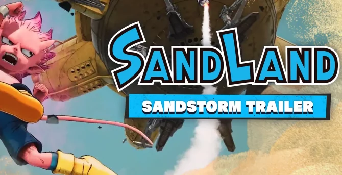 Neuer Sand Land Trailer veröffentlicht!